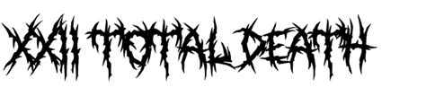 xxii total death|XXII Total Death .